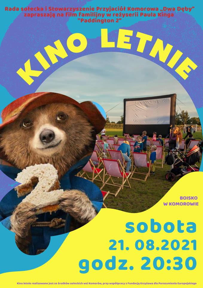 ||Zaproszenie|| Letnie kino w Komorowie - 21.08.2021