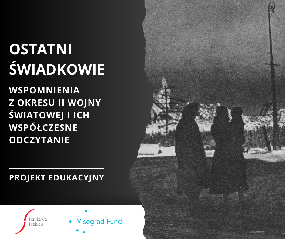 Ostatni świadkowie II wojny światowej. Nowy projekt edukacyjny