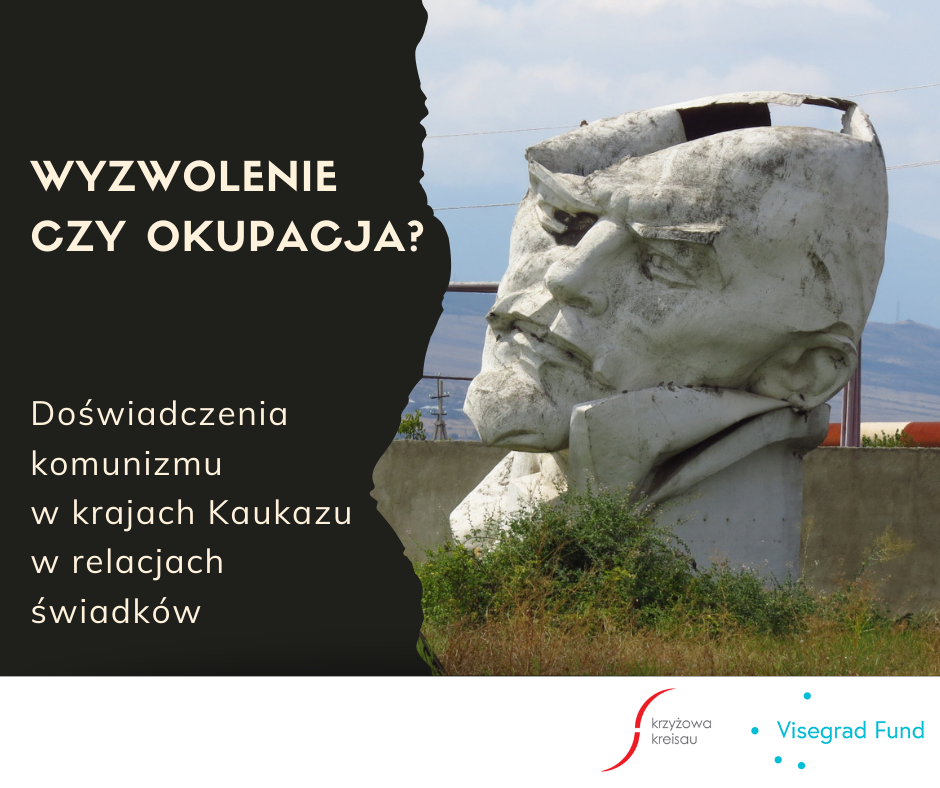 Doświadczenia komunizmu w krajach Kaukazu w relacjach świadków. Warsztaty historyczne oraz pokazy filmów