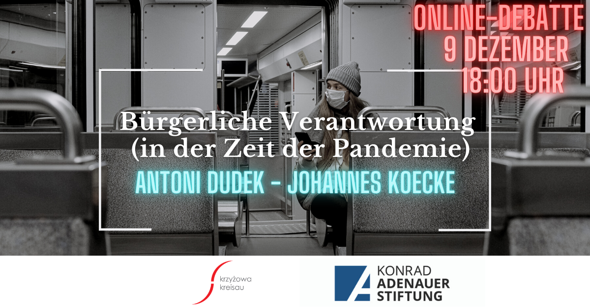 Online-Debatte || Bürgerliche Verantwortung (in der Zeit der Pandemie) – 09.12.2020 [Audio-Dateien]