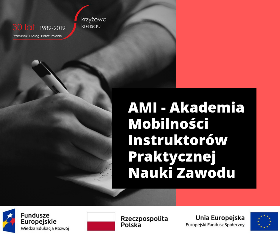 AMI - Akademia Mobilności Instruktorów Praktycznej Nauki Zawodu