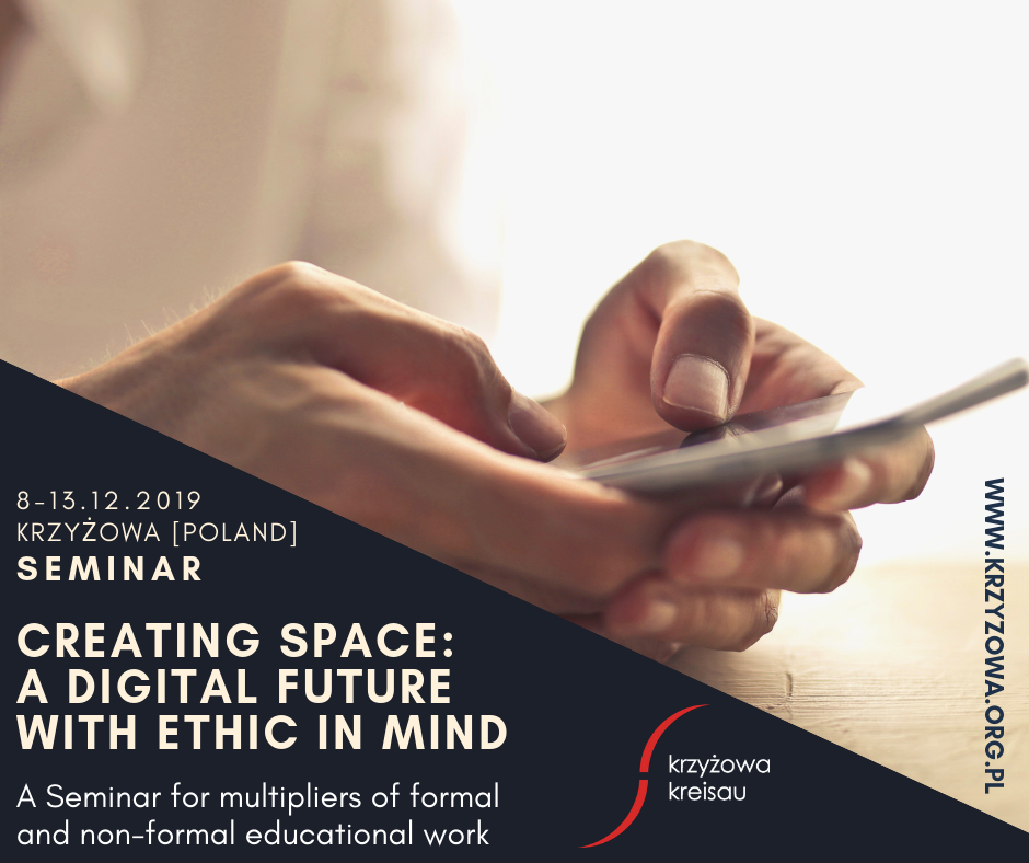 Szkolenie "Creating Space: A Digital Future with Ethics in Mind" - Krzyżowa, 8-13.12.2019 (FOTO)