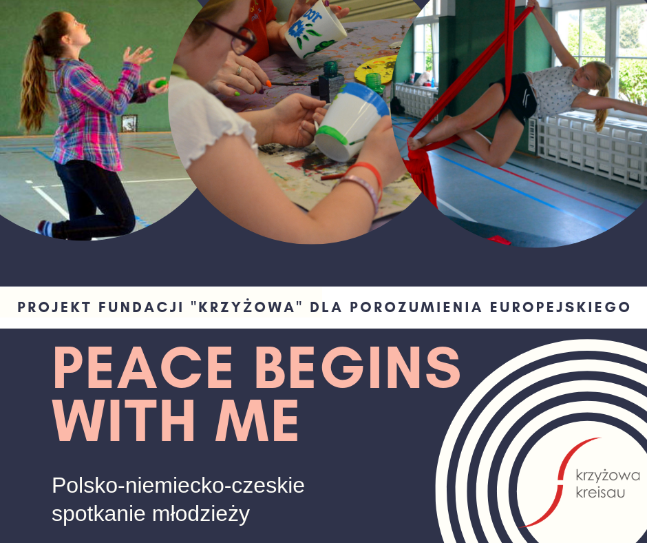 „Peace begins with me”. Deutsch-tschechisch-polnisches Bildungsprojekt – Kreisau, 1-9.07.2019 